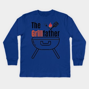 The Grillfather, Funny Grilling Chef Dad Father's Day Kids Long Sleeve T-Shirt